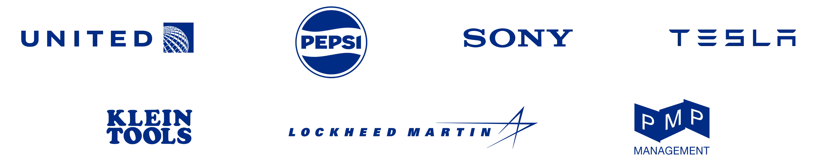 Trusted by: United Airlines, Pepsi, Sony, Tesla, Klein Tools, Lockheed Martin and PMP Management